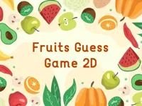 Fruits Guess Game2D image